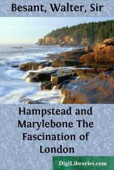Hampstead and Marylebone
The Fascination of London