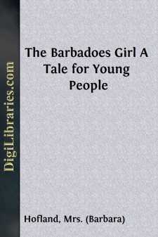 The Barbadoes Girl
A Tale for Young People