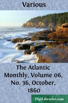 The Atlantic Monthly, Volume 06, No. 36, October, 1860