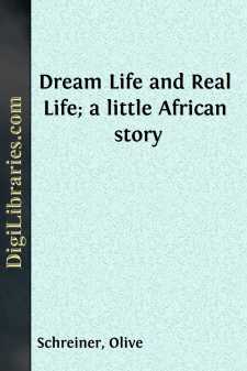 Dream Life and Real Life; a little African story