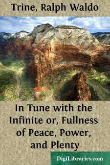 In Tune with the Infinite
or, Fullness of Peace, Power, and Plenty