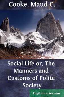 Social Life
or, The Manners and Customs of Polite Society