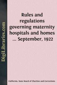 Rules and regulations governing maternity hospitals and homes ......