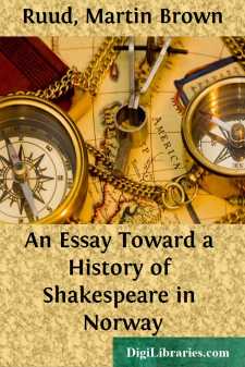An Essay Toward a History of Shakespeare in Norway