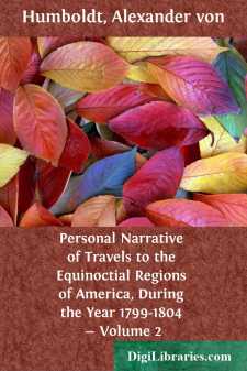Personal Narrative of Travels to the Equinoctial Regions of...