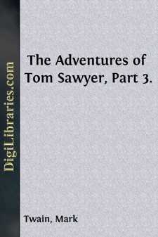 The Adventures of Tom Sawyer, Part 3.