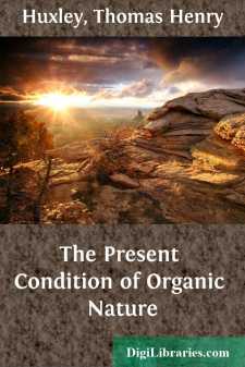 The Present Condition of Organic Nature