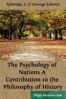 The Psychology of Nations
A Contribution to the Philosophy of...