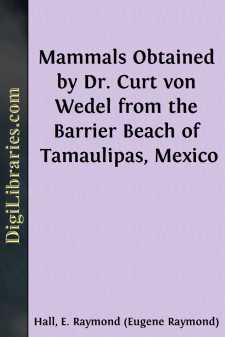 Mammals Obtained by Dr. Curt von Wedel from the Barrier Beach of...