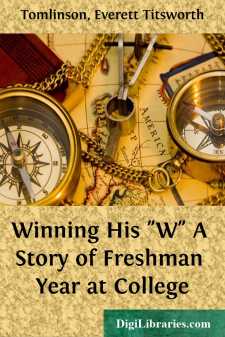 Winning His "W"
A Story of Freshman Year at College