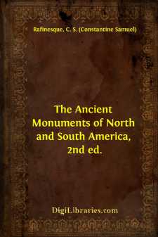 The Ancient Monuments of North and South America, 2nd ed.