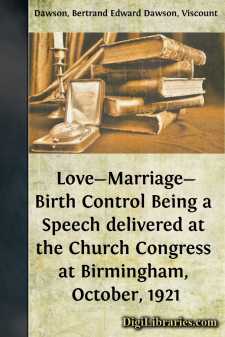 Love-Marriage-Birth Control
Being a Speech delivered at the...