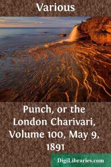 Punch, or the London Charivari, Volume 100, May 9, 1891