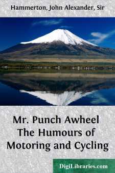 Mr. Punch Awheel
The Humours of Motoring and Cycling