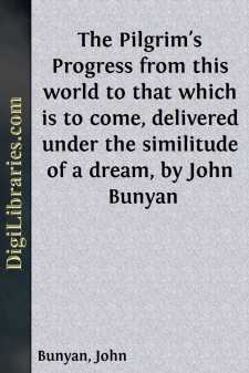 The Pilgrim's Progress from this world to that which is to come,...
