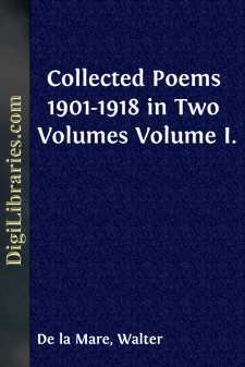 Collected Poems 1901-1918 in Two Volumes
Volume I.