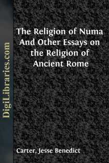 The Religion of Numa
And Other Essays on the Religion of Ancient...