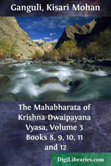 The Mahabharata of Krishna-Dwaipayana Vyasa, Volume 3
Books 8,...
