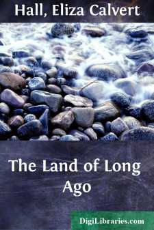 The Land of Long Ago