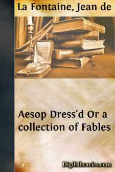 Aesop Dress'd
Or a collection of Fables