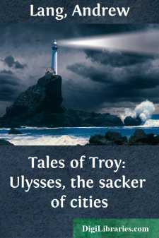 Tales of Troy: Ulysses, the sacker of cities