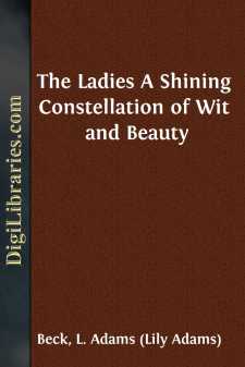 The Ladies
A Shining Constellation of Wit and Beauty
