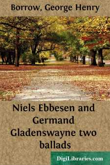 Niels Ebbesen and Germand Gladenswayne
two ballads
