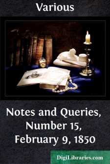 Notes and Queries, Number 15, February 9, 1850