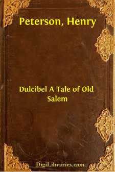 Dulcibel
A Tale of Old Salem