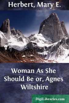 Woman As She Should Be
or, Agnes Wiltshire