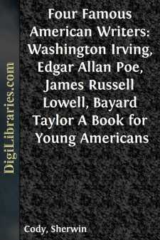 Four Famous American Writers: Washington Irving, Edgar Allan Poe,...