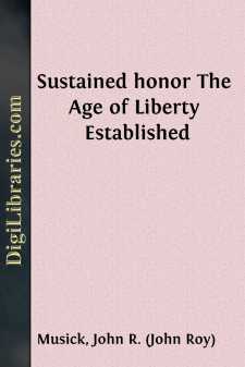 Sustained honor
The Age of Liberty Established
