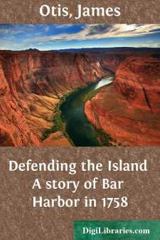 Defending the Island
A story of Bar Harbor in 1758