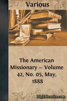 The American Missionary - Volume 42, No. 05, May, 1888