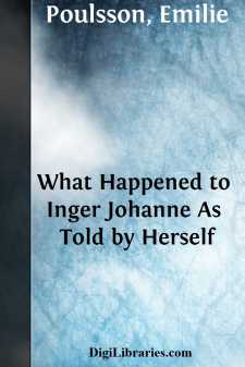 What Happened to Inger Johanne
As Told by Herself