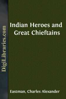 Indian Heroes and Great Chieftains