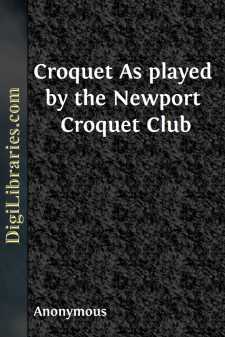 Croquet
As played by the Newport Croquet Club
