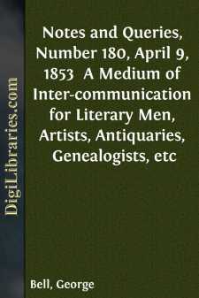 Notes and Queries, Number 180, April 9, 1853 
A Medium of...