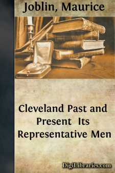 Cleveland Past and Present 
Its Representative Men