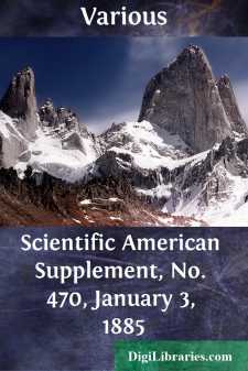 Scientific American Supplement, No. 470, January 3, 1885