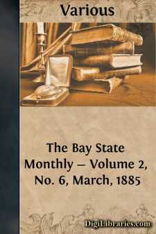 The Bay State Monthly - Volume 2, No. 6, March, 1885
