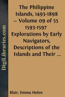 The Philippine Islands, 1493-1898 - Volume 09 of 55 
1593-1597...