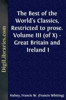 The Best of the World's Classics, Restricted to prose. Volume III...