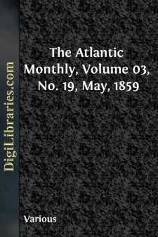 The Atlantic Monthly, Volume 03, No. 19, May, 1859