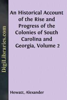 An Historical Account of the Rise and Progress of the Colonies of...
