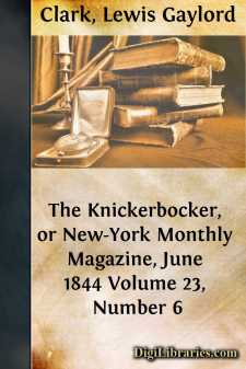 The Knickerbocker, or New-York Monthly Magazine, June 1844...