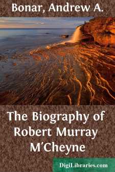 The Biography of Robert Murray M'Cheyne