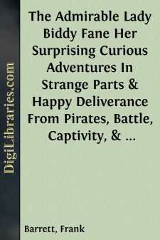 The Admirable Lady Biddy Fane
Her Surprising Curious Adventures...