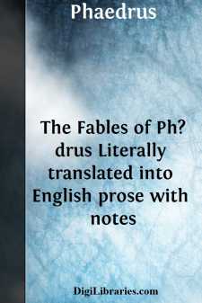 The Fables of Ph?drus
Literally translated into English prose...