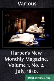Harper's New Monthly Magazine, Volume 1, No. 2, July, 1850.
